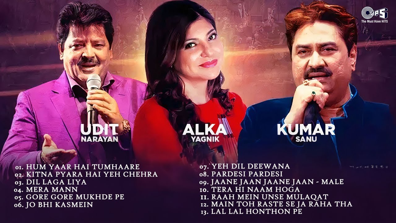 90s Songs Forever  Best Of Udit Narayan Alka Yagnik Kumar Sanu Songs