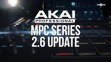 Akai MPC series 2.6 update