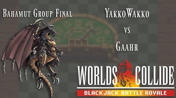 Blackjack Battle Royale - Bahamut Table Final - Yakko Wakko vs Gaahr