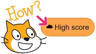 How to create a high score in Scratch using cloud variables