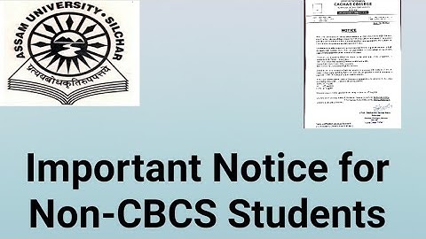 Important Notice for Non-CBCS Assignment || Cachar College Silchar