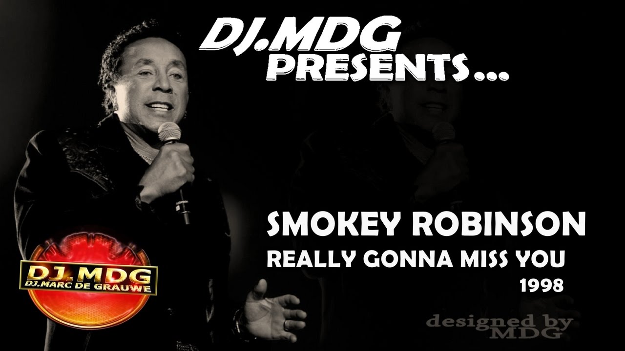 Smokey Robinson Really Gonna Miss You 1998 Youtube