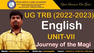 UG TRB (2022-2023) : ENGLISH (UNIT-VII: Journey of the Magi)