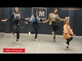 Raatan lamabiyan dance gm dance  g m dance centre  deepak tulsyan choreography  class