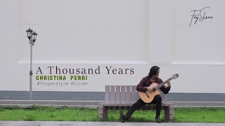 Christina Perri - A Thousand Years (Fingerstyle Cover) - Fay Ehsan