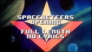 Spaceketeers Opening Song Extended No Lyrics