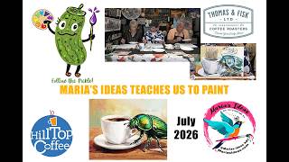 Marias Ideas Teaches Us To Paint - July 2026