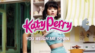 Katy Perry - You Weigh Me Down (Español)