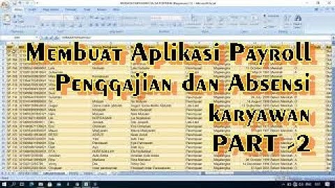 Membuat Aplikasi Payroll Penggajian dan Absensi karyawan Part 2