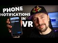 Phonelink vr  phone notifications in steamvr