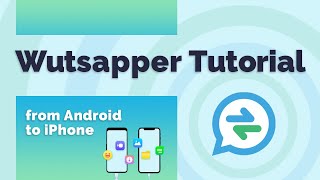 Mutsapper (Used name: Wutsapper) Tutorial - Transfer WhatsApp from Android to iPhone screenshot 3