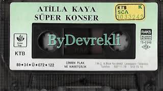 Atilla Kaya - Rüyalarda Buluşuruz - Süper Konser - 1989 Resimi