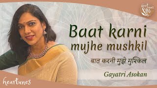 Baat karni mujhe mushkil | Gayathri Asokan | Kanha Music Festival | Heartfulness