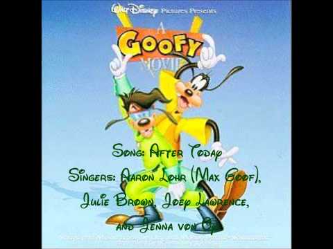 A Goofy Movie - After Today Soundtrack Version