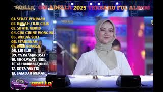 SERAT PENJAJAH - 'LIVE KOPLO 2025 - Eksklusif! Cantika Adela Full Album | OM ADELA VIRAL! '