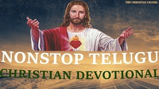 NONSTOP TELUGU CHRISTIAN SONGS -  2015