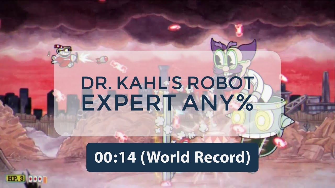 Cuphead - Dr Kahl's Robot Regular Any%  - World Record Speedrun 