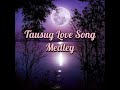 Tausug Love Songs Medley  playlist -2  Cover by Keng