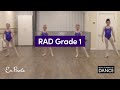 Rad grade 1 ballet
