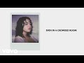 أغنية Selena Gomez Crowded Room Official Lyrics Ft 6LACK