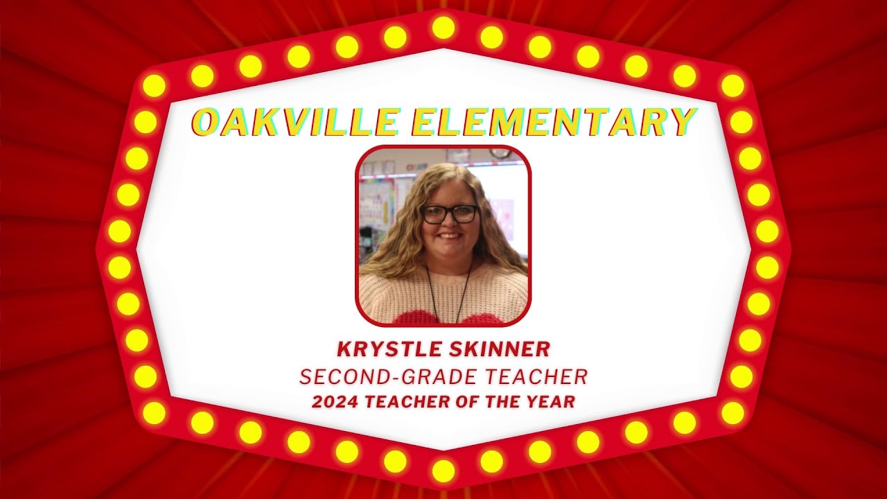 Krystle Skinner, 2024 Oakville Elementary School Teacher of the Year