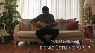 Deniz Üstü Köpürür, Bir Ege Türküsü