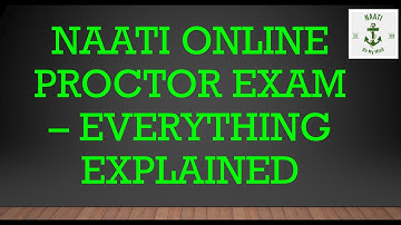 HOW NAATI CCL ONLINE EXAM IS CONDUCTED (PROCTOR) | PRE-REQUISITE | PROCEDURE | Q&A | EXTRA INFO