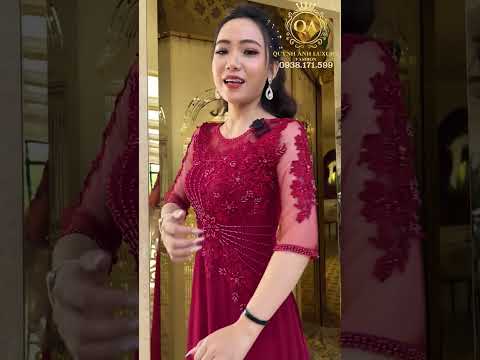 GỢI Ý ÁO DÀI MẸ CHE KHUYẾT ĐIỂM TUỔI TRUNG NIÊN MẶC NGỒI SUI ĐÁM CƯỚI ĐỂ MUA GỌI NGAY 0938.171.599