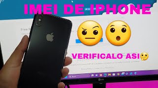 CHECAR IMEI DE IPHONE ¿COMO Y DONDE ? AQUI TE DECIMOS