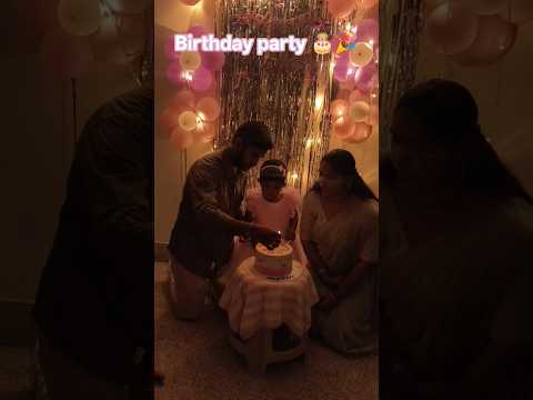 it's a birthday party 🎉💐🎂 #shorts​ #youtubeshorts​ #minivlog​ #ytshorts​ #photography​ #family​