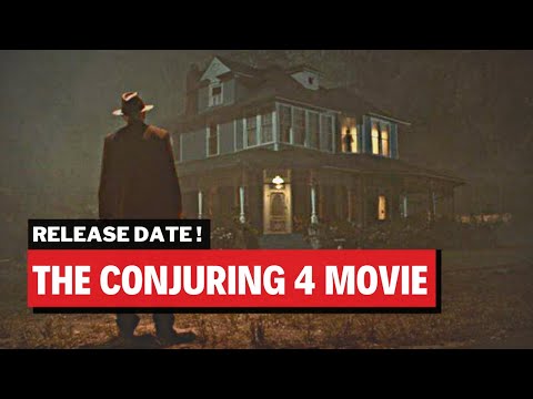 The Conjuring 4 Movie Release Date 2023 News!