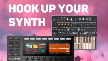 How To Use a Hardware Synth With Maschine MK3 (or Maschine Plus)