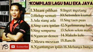 Kompilasi Lagu Bali Eka Jaya