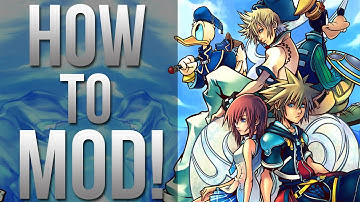 How to Mod Kingdom Hearts 2! - Play as Different Characters, Cheats and More!