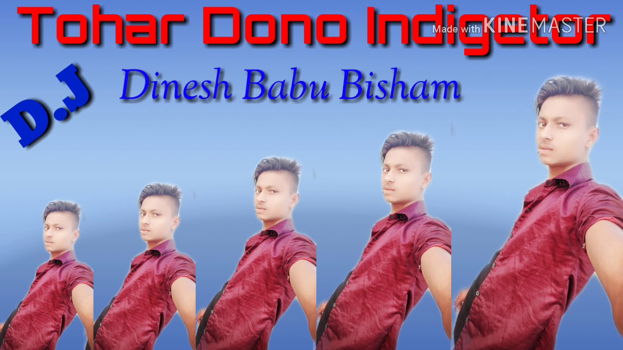 Dj Raj kamal Basti Tohar Do no Indigetor Dj dinesh Babu bisham