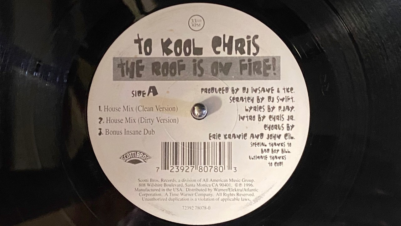 72392 78078-0 A1] To Kool Chris – The Roof Is On Fire! / House BPM