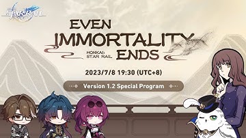 Reaction to the Version 1.2 "Even Immortality Ends" Special Program | Honkai: Star Rail