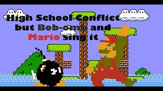 Plains Conflict (High School Conflict but Bob-omb and Mario sing it)