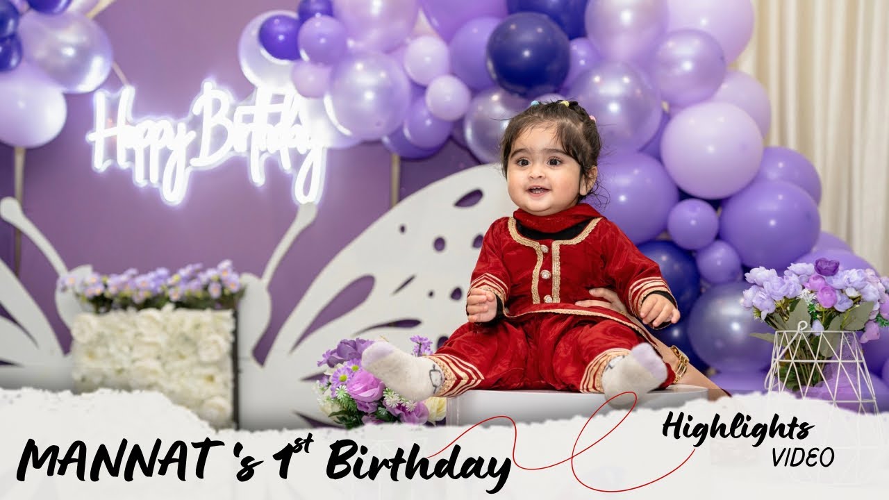 MANNAT 1st BIRTHDAY || HIGHLIGHTS || GOLD RECEPTIONS CARRUM DOWNS || MELBOURNE || ‪‪@PB11Studio_au‬