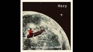 Hazy - Sleepy Soul (Official Lyric Video)