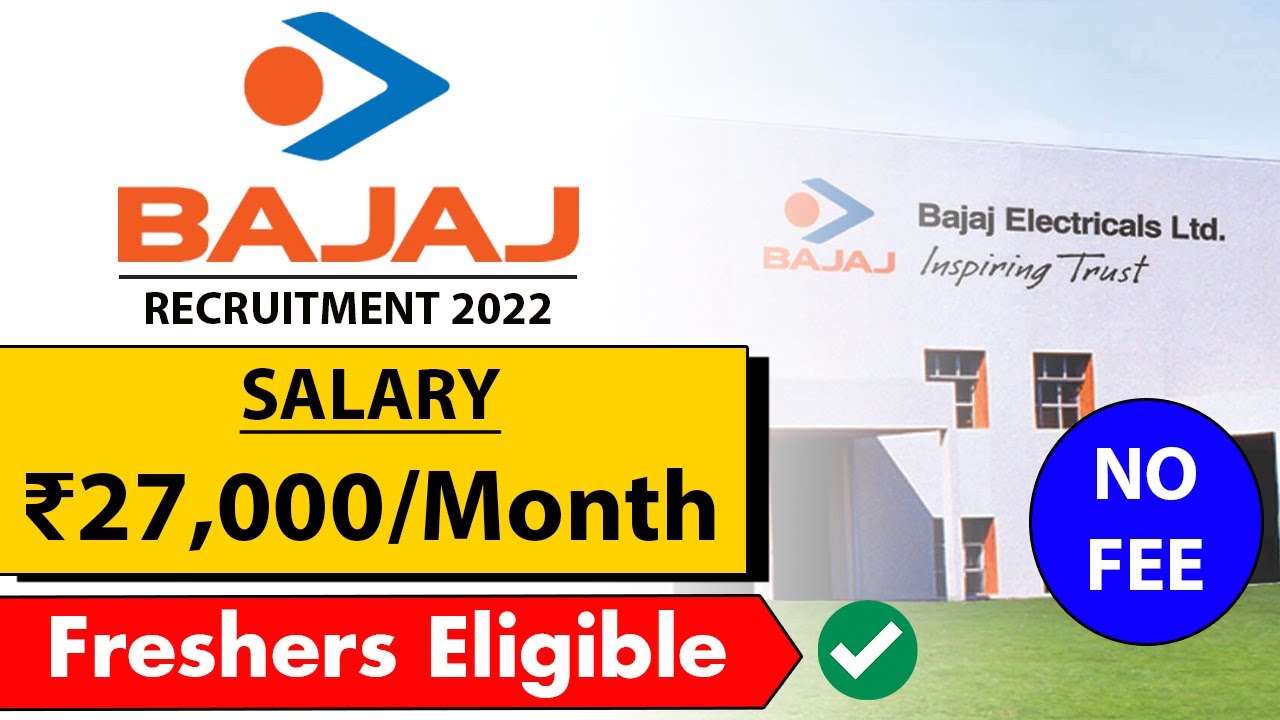 BAJAJ Recruitment 2022-23 | Latest Job Vacancy 2022 for Freshers | No ...