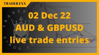 Post NFP GBPUSD and AUD buy entries 2 Dec 22