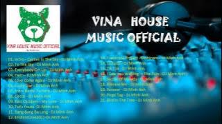 Những Bài Hát Remix Hay Nhất Của DJ Minh Anh (Remix)