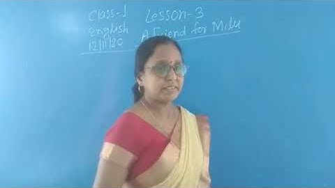 English Class 1 chapter 3 (A Friend for Milu) part 1 by gauri Kumari