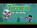 terraria for The worthy EP 1: o começo