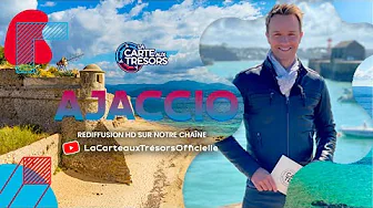 La Carte aux Trésors - Ajaccio - Épisode HD