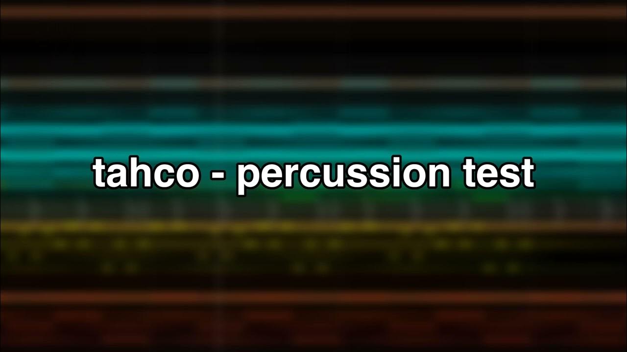 percussion test YouTube