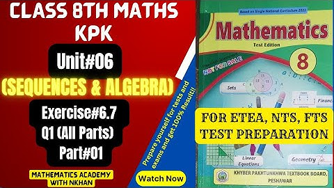 Class 8th Maths Exercise 6.7chapter 6 Sequences and Algebra kpk| Class 8 maths
