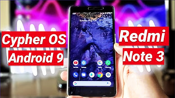 AOSCP ROM for Redmi Note 3 | CypherOS | UNOFFICIAL | ANDROID 9