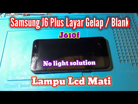 Atasi Samsung J6 Plus layar gelap,blank ||Samsung J6 plus No display